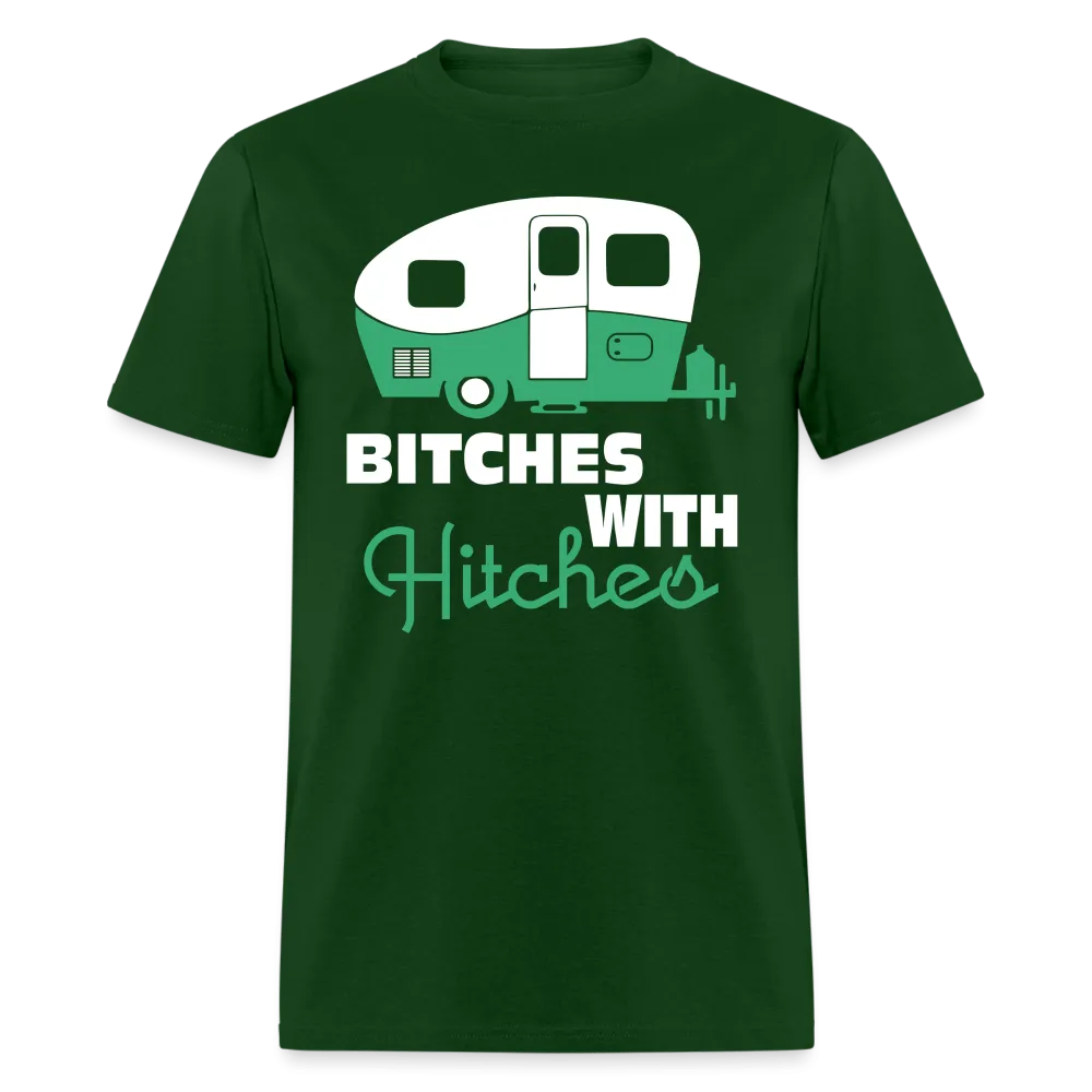 Bitches With Hitches Camping T-Shirt