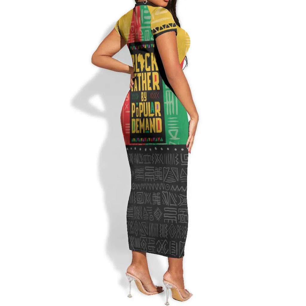 Black Father By Popular Demand Short Sleeve Bodycon Dress African Art DT03