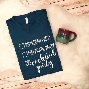 Cocktail Party Funny Political Tee