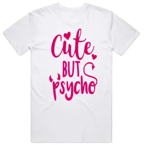 Cute but Psycho