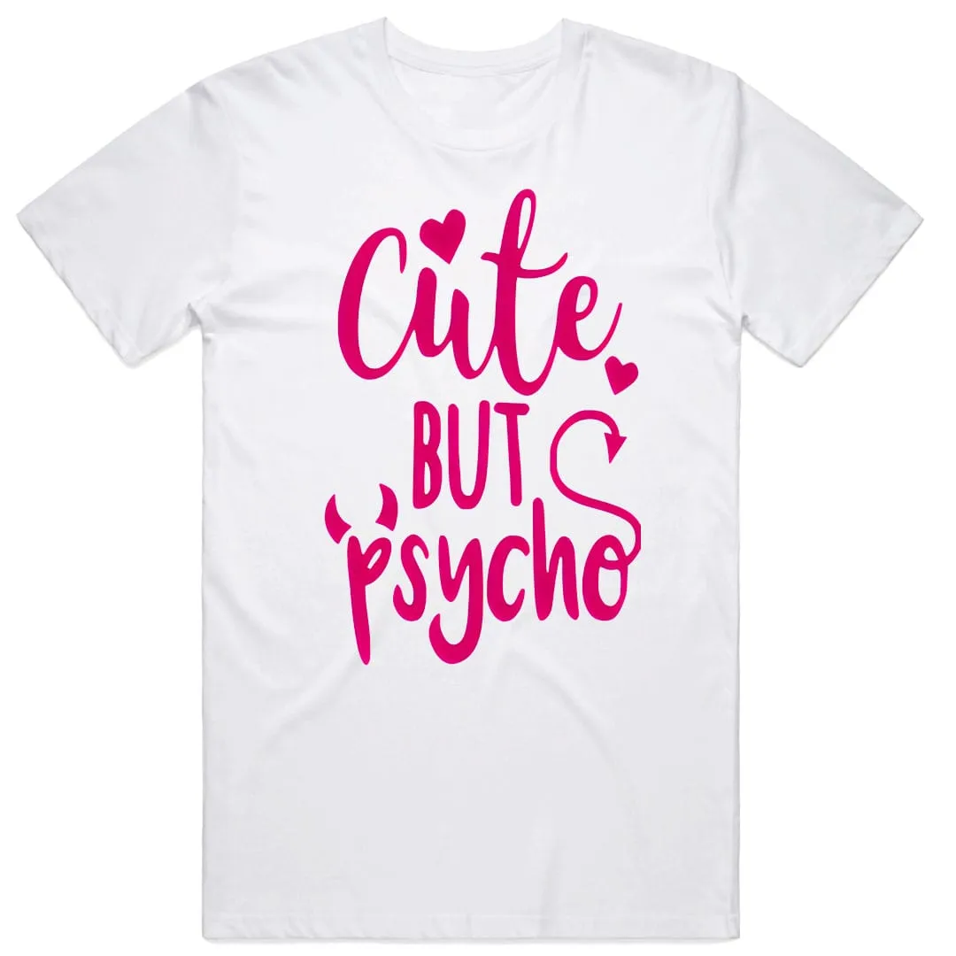 Cute but Psycho