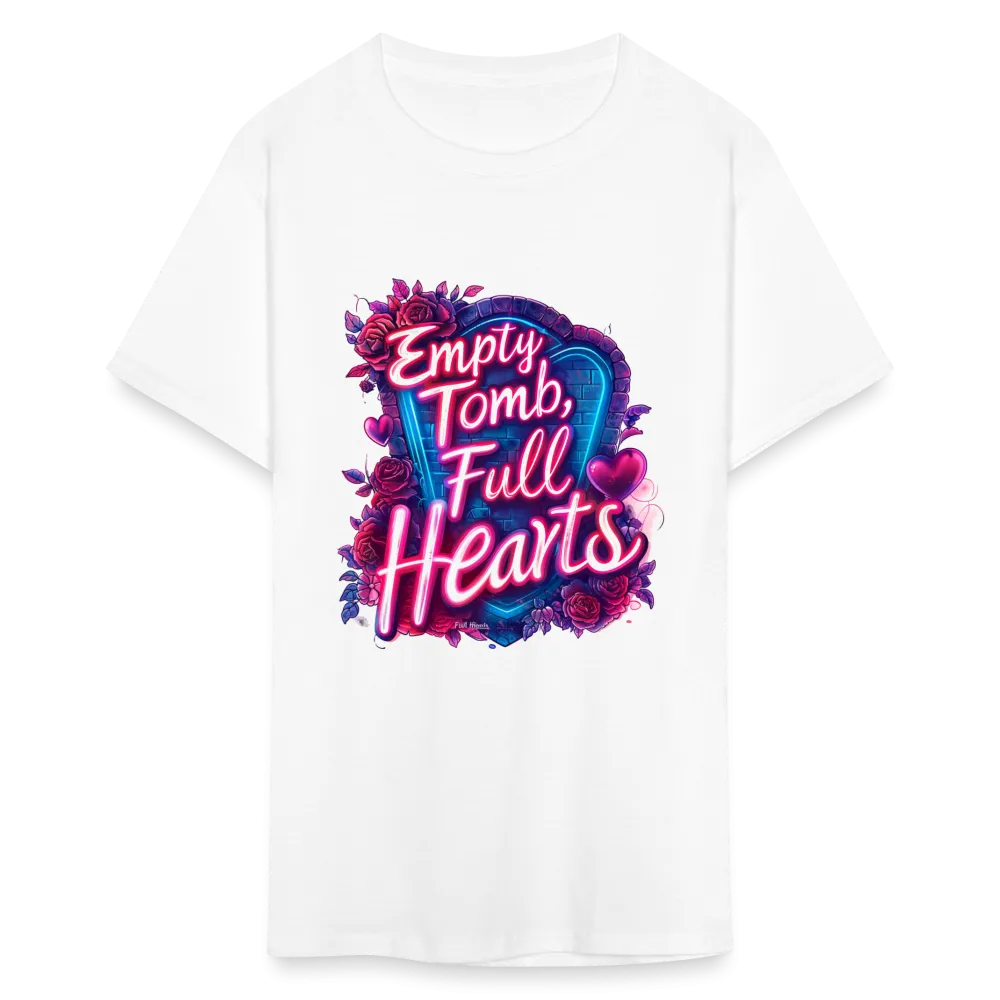 Empty Tomb, Full Hearts Unisex T-Shirt