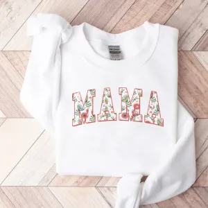 Floral Mama Sweatshirt and Hoodie, Cute Mom Sweatshirt, Mother's Day Gift, Mommy Shirt, New Mom Gift, Gift for Mother, Mama Shirt