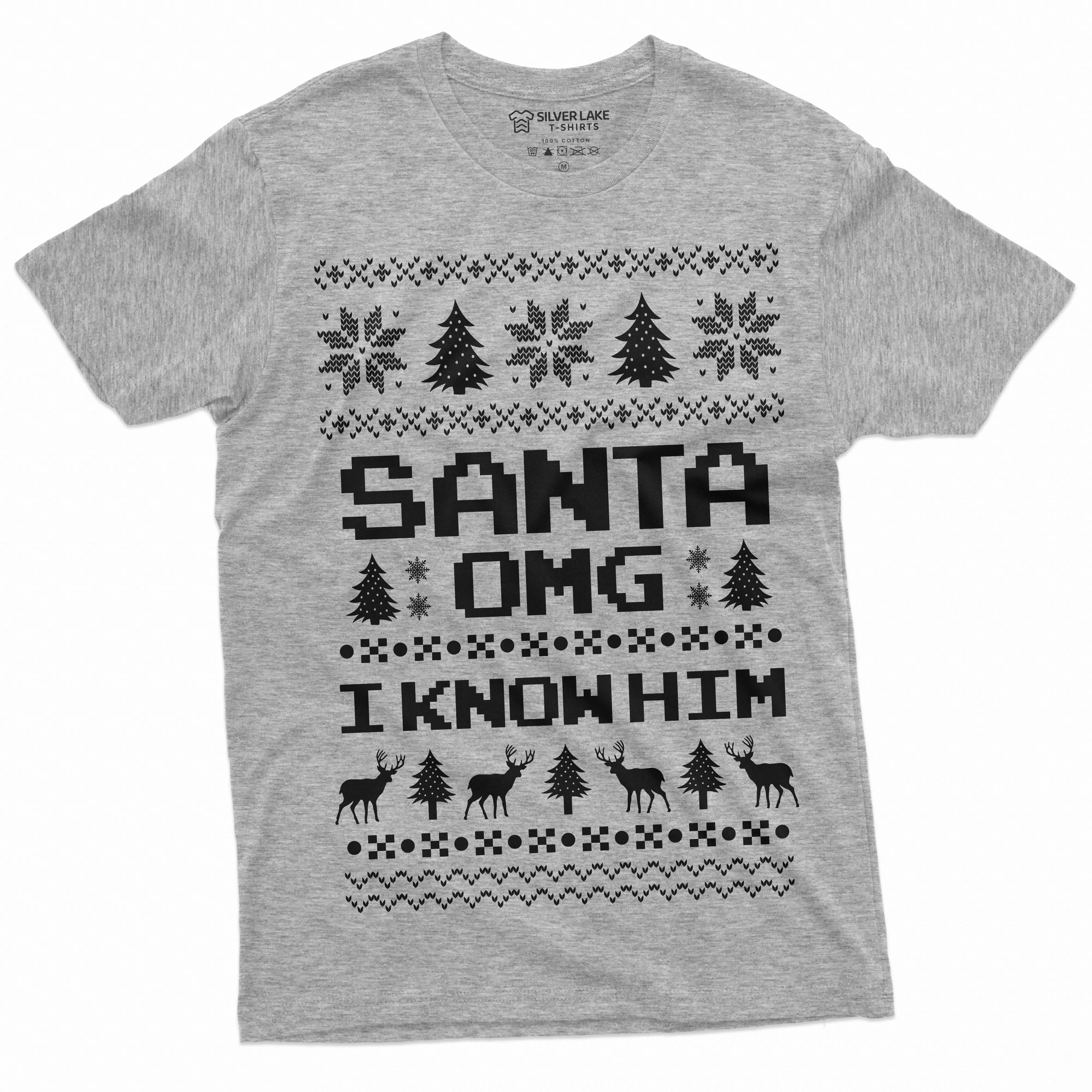 Funny Chistmas Ugly Pattern Santa OMG I know him Popular culture T-shirt Christmas Mood Nordic pattern Tee Shirt