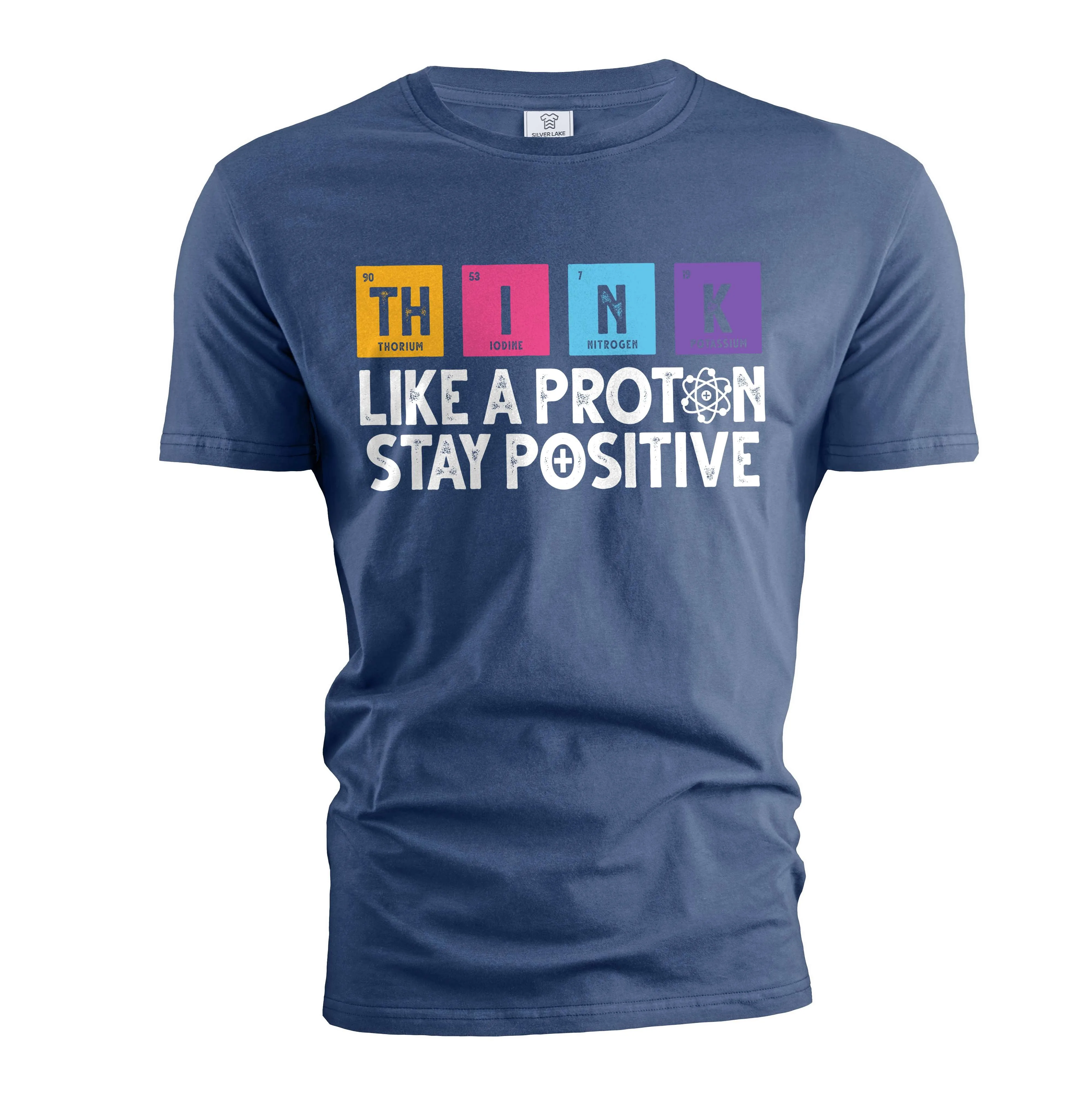 Funny science Physics t-shirt Stay Positive Like a Proton Nerdy Nerd Science Tee shirt