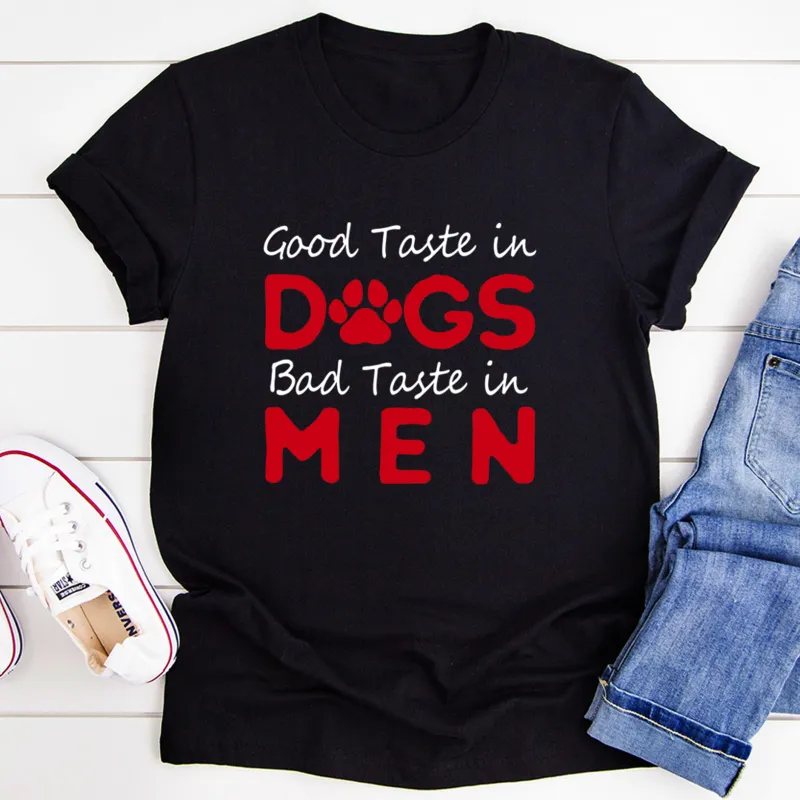 Graphic T-Shirts Good Taste In Dogs Tee