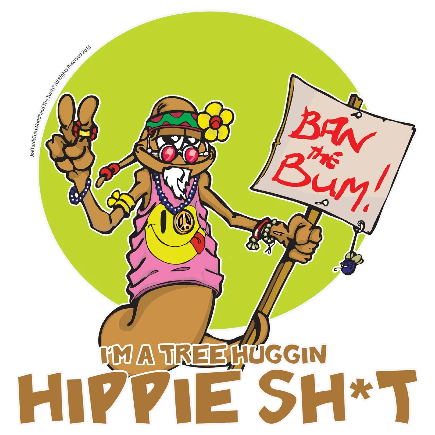 Joe Turds Hippie Sh#t Official Men's T-Shirt (White)