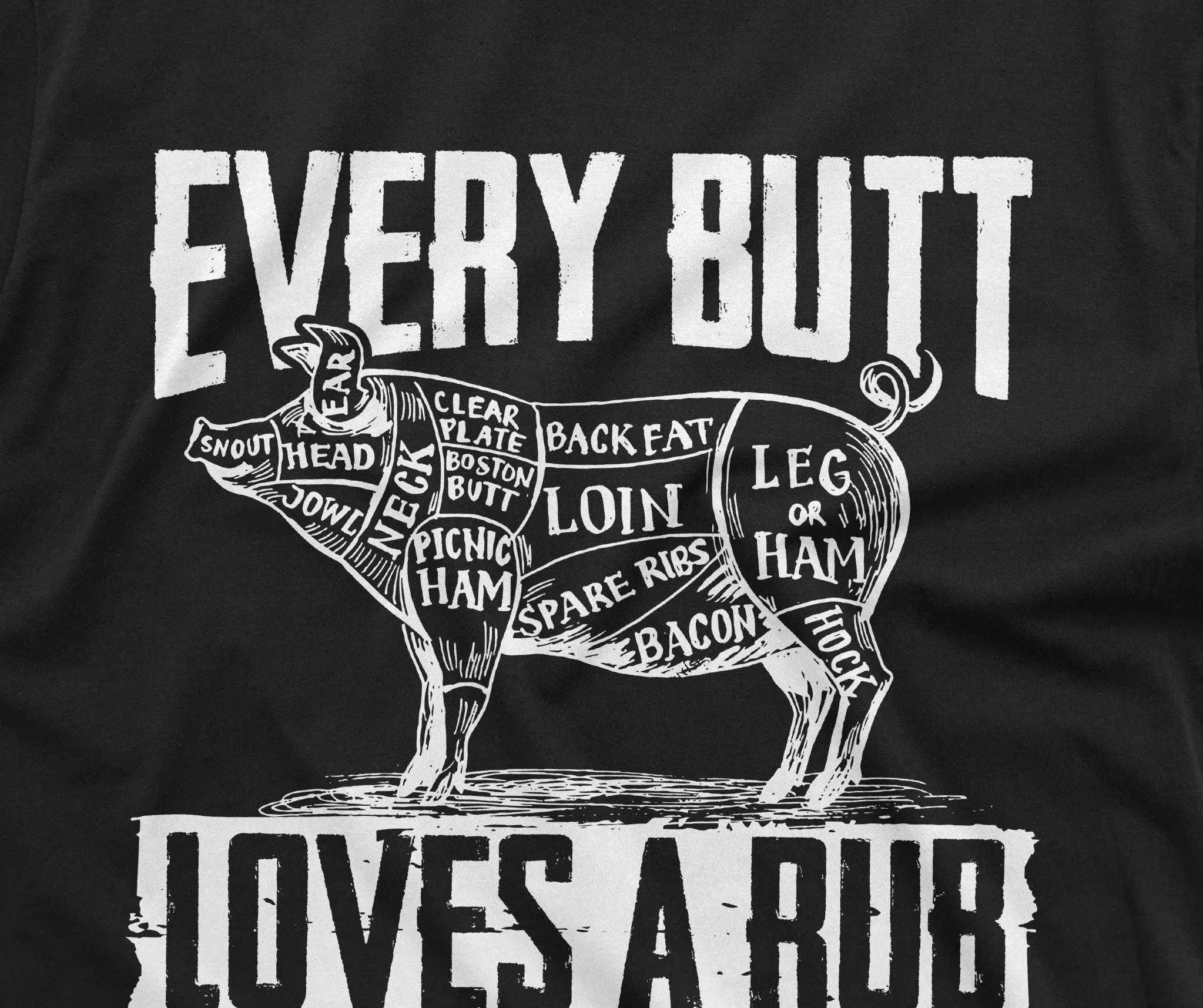 Men's BBQ Pork Butt Rub Funny Tee Shirt 4th of July Summer Barbeque Partying Cook Fathers Day dad grandpa Husband Gif T-shirt