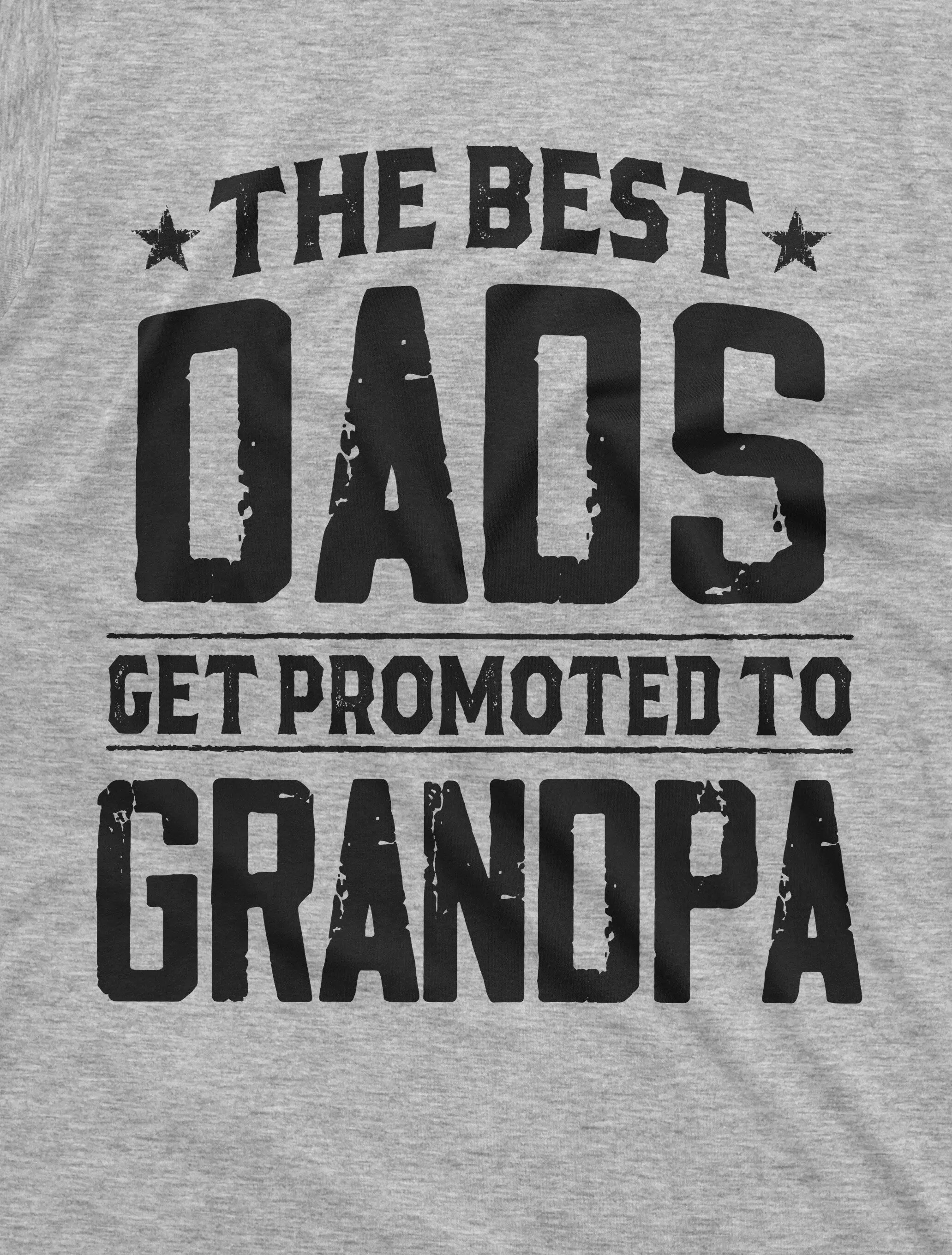 Men's Best Dads Get promoted to Grandpa T-shirt Grandfather Grand-daughter Grandson announcement Shirt Father's Day gift for Dad