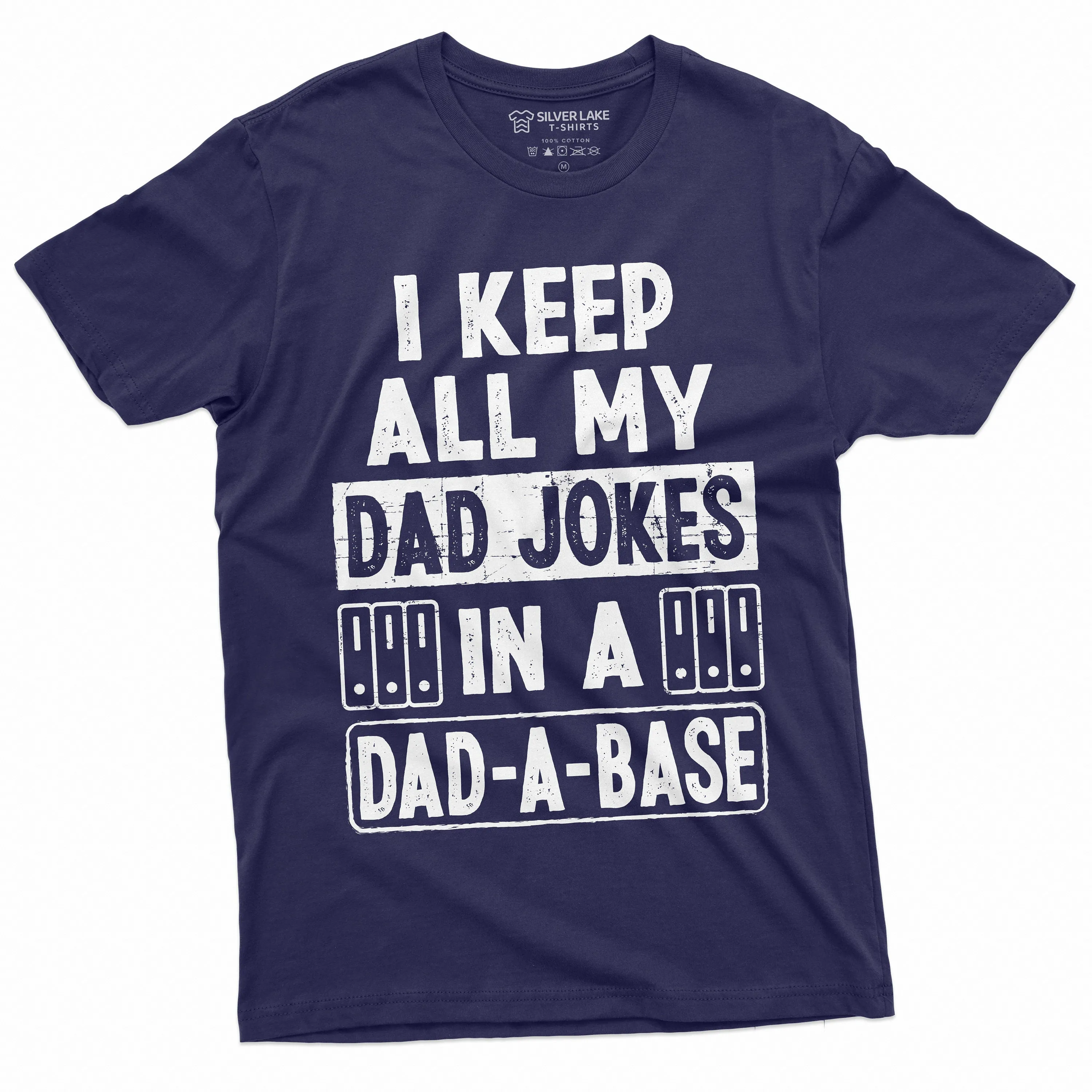 Mens Fathers day Shirt, Dad-a-base dad joke shirt, Daddy Funny shirt, Dad Joke tee, Database funny tee shirt, Mens gift dad shirt, Father T