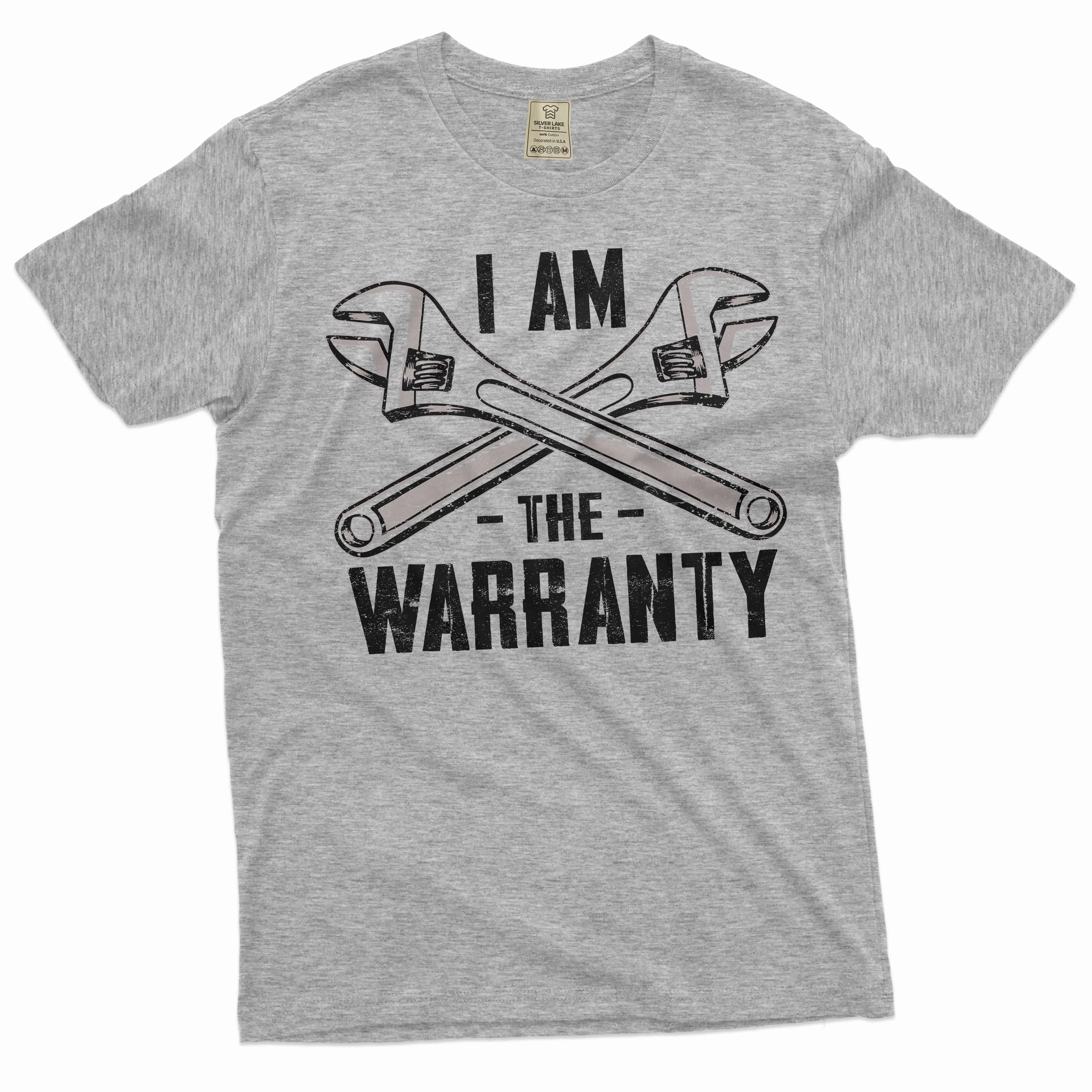 Men's Funny I am the Warranty T-shirt Father's day Dad Grandpa Papa Garage mechanic Tee shirt