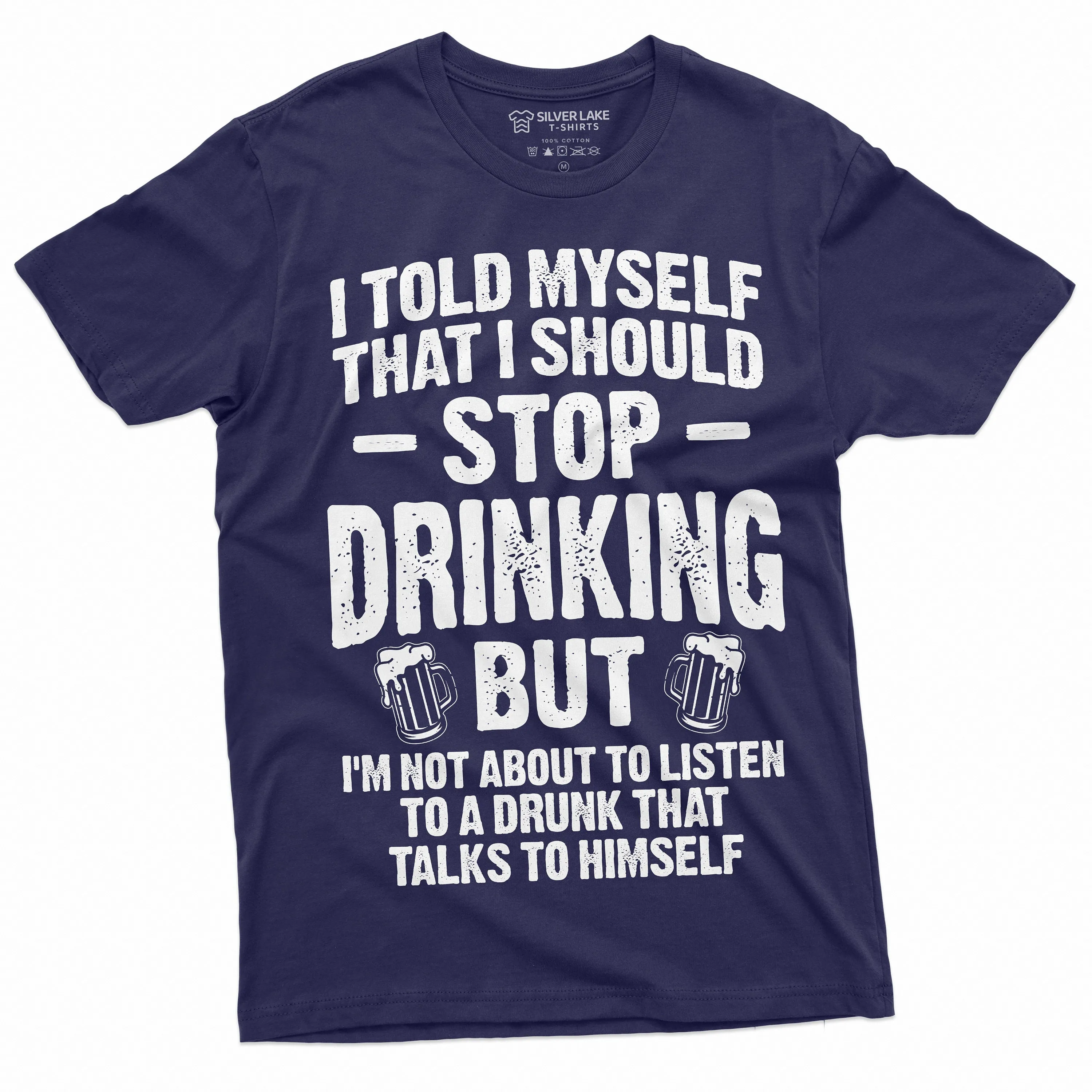 Men's Funny Stop Drinking Tee Shirt Party Beer Wine Humorous Saying Tee shirt Birthday Gift for him