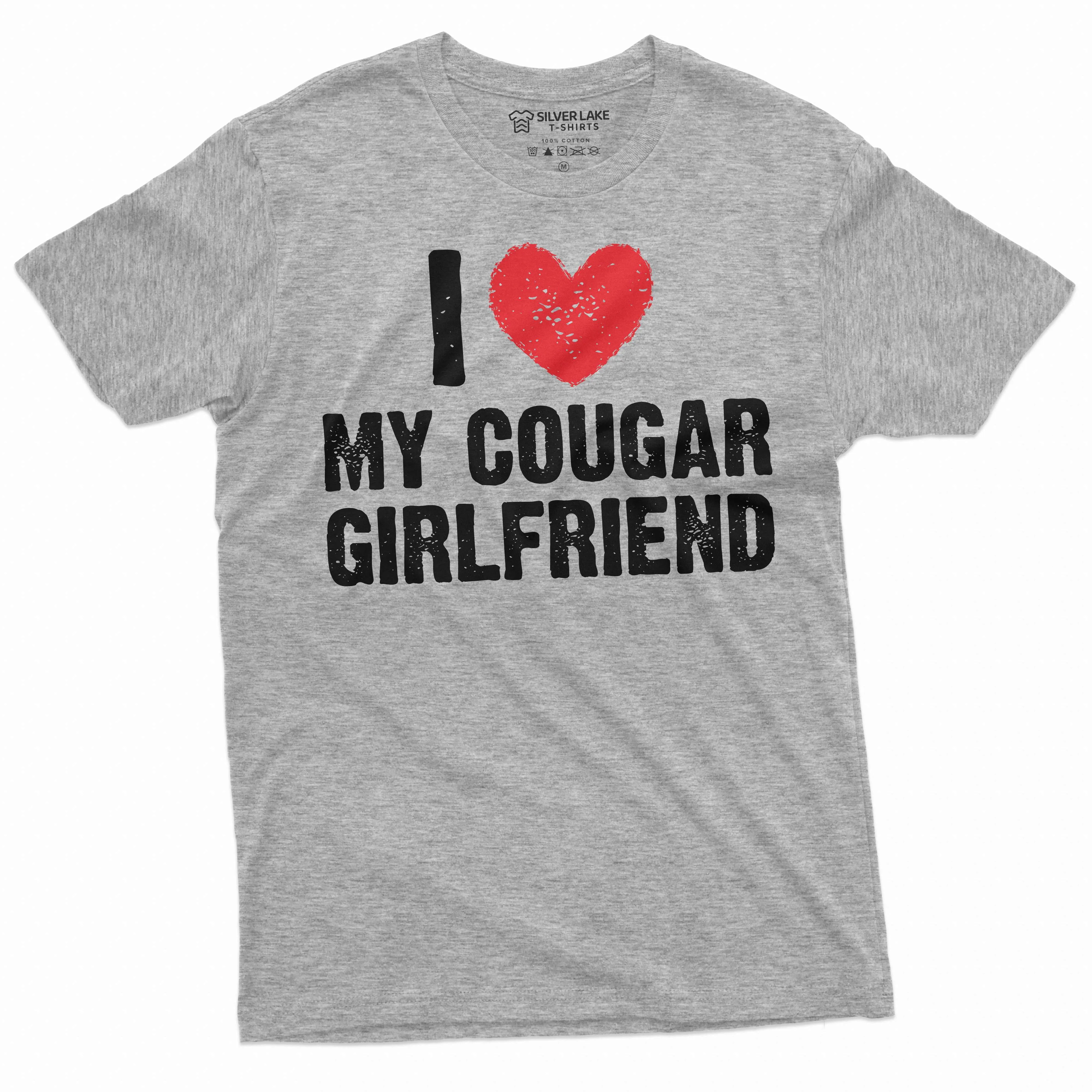 Men's I love my cougar girlfriend T-shirt Valentine's day boyfriend gift tee shirt