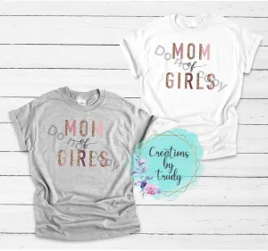 Mom of girls- T SHIRT