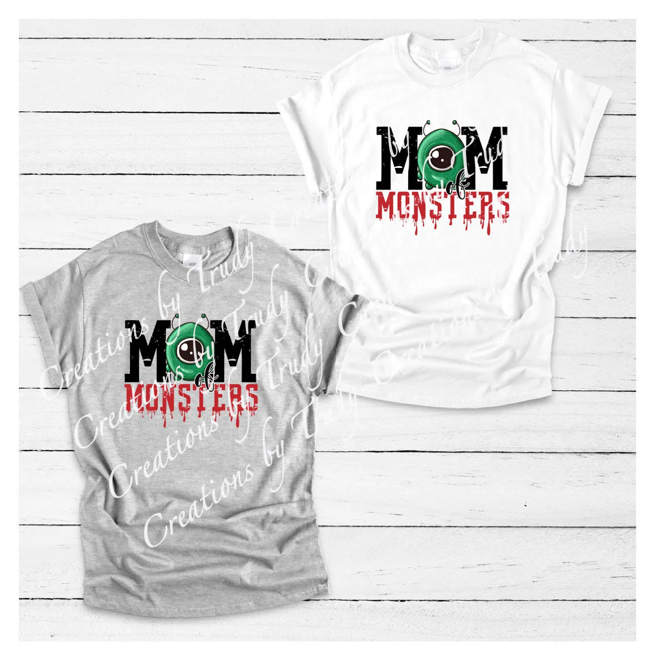 Mom of monsters- T SHIRT