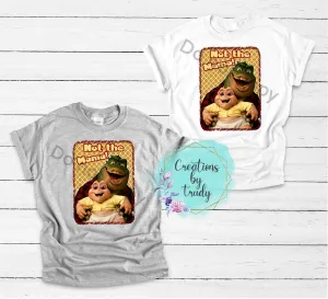 Not the mama- T SHIRT