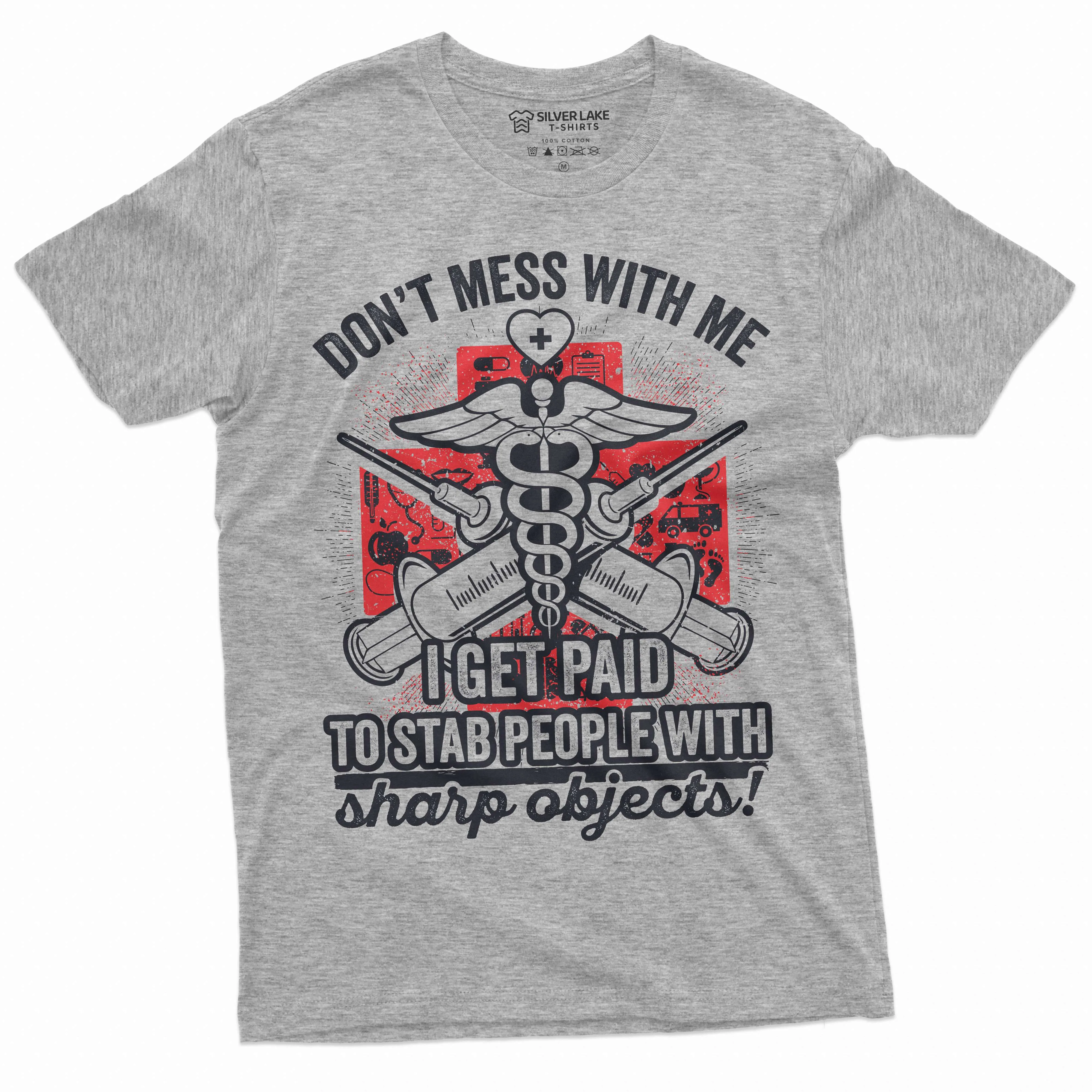 Nurse shirt Funny RN Doctor gift tee shirt stab people with sharp objects Medicine Hospital wife mom