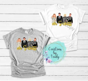 Oh, schitt, schitts creek characters- T SHIRT