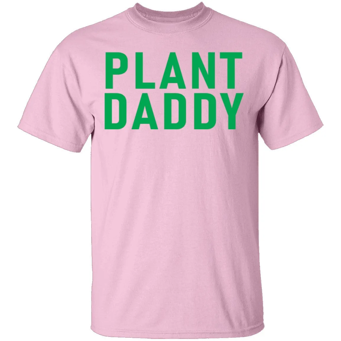 Plant Daddy T-Shirt