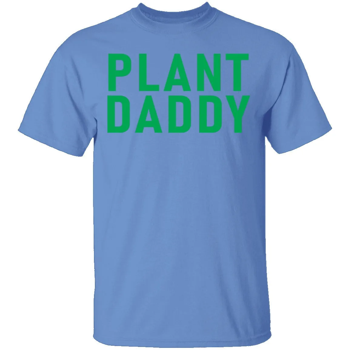 Plant Daddy T-Shirt