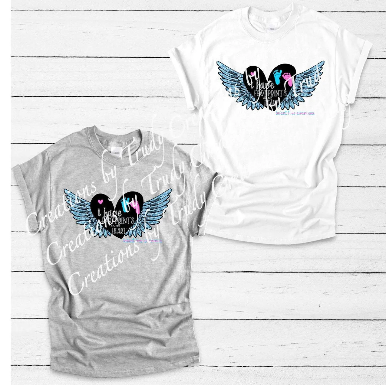 Pregnancy and infant loss awareness- T SHIRT