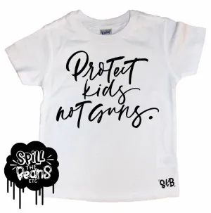 Protect Kids Not Guns Kid's Shirt