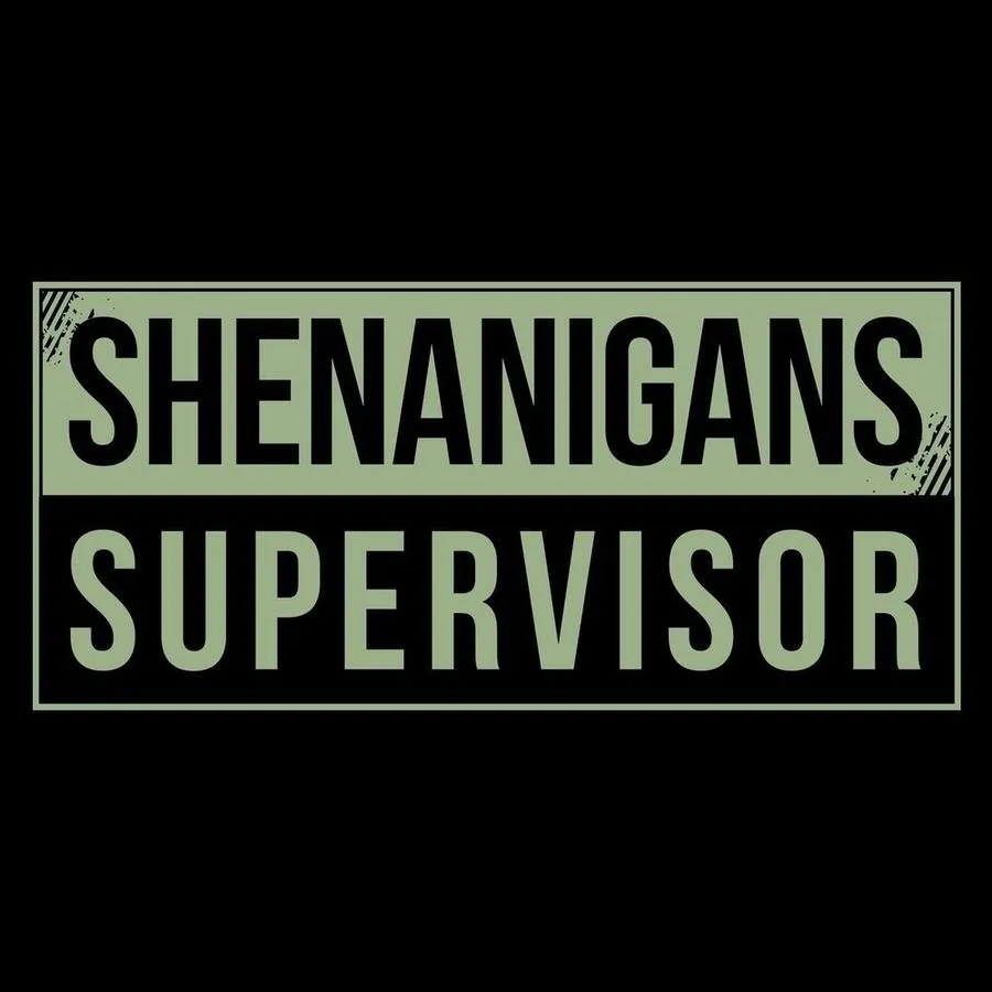 Shenanigans Supervisor T-Shirt - Black