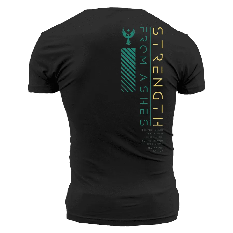 Strength From Ashes T-Shirt - Black