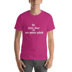 We Wear Pink Short-Sleeve Unisex T-Shirt
